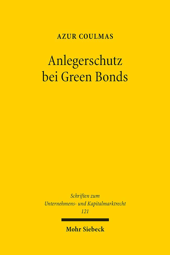 Cover: 9783161637261 | Anlegerschutz bei Green Bonds | Azur Coulmas | Taschenbuch | XVIII