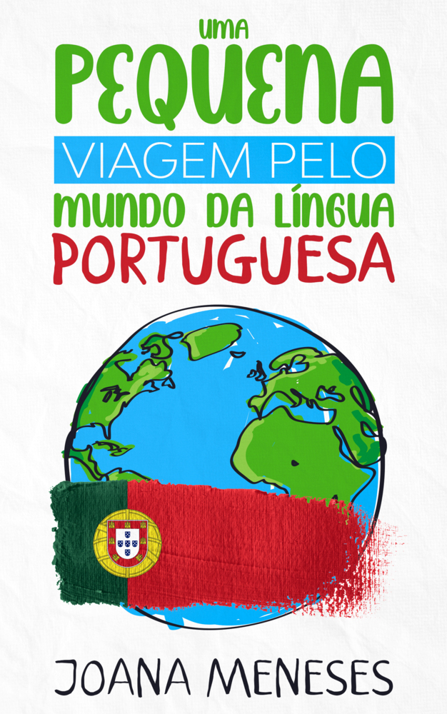 Cover: 9783968910307 | Uma pequena viagem pelo Mundo da Língua Portuguesa | Joana Meneses