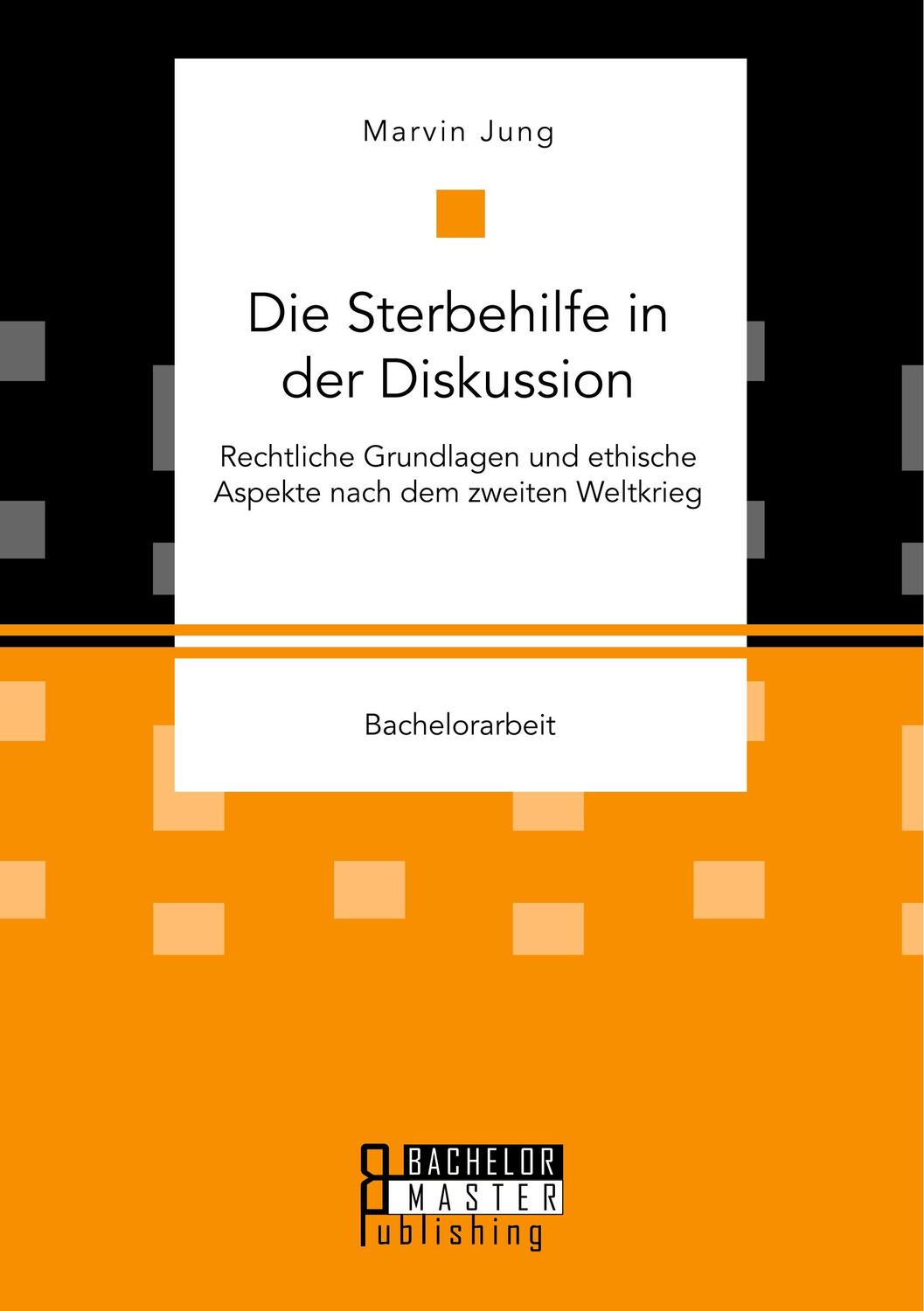 Cover: 9783959930802 | Die Sterbehilfe in der Diskussion. Rechtliche Grundlagen und...