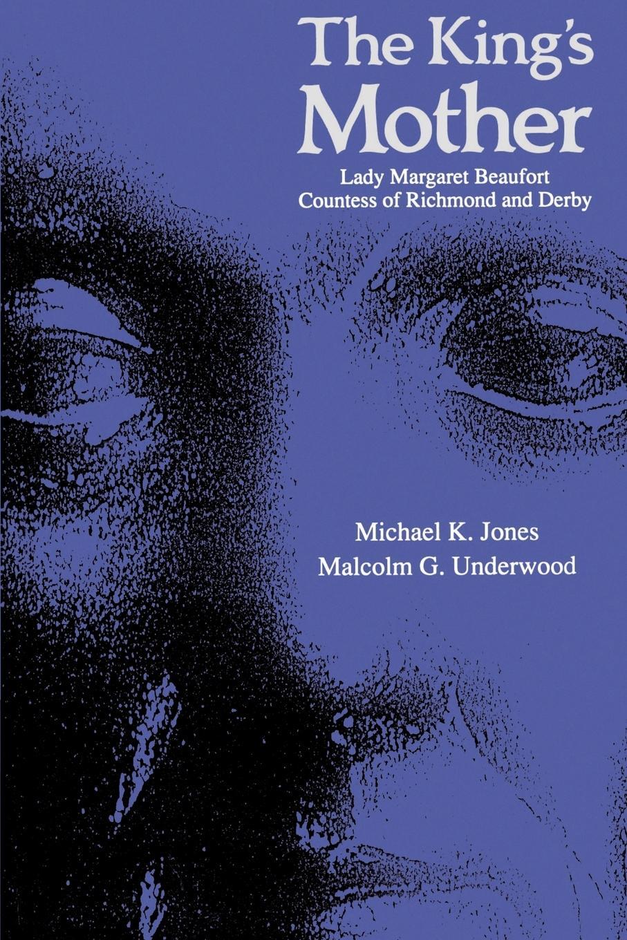 Cover: 9780521447942 | The King's Mother | Michael K. Jones (u. a.) | Taschenbuch | Paperback