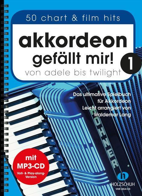 Cover: 9783864340598 | Akkordeon gefällt mir! 1 (mit MP3-CD) | Waldemar Lang | Broschüre