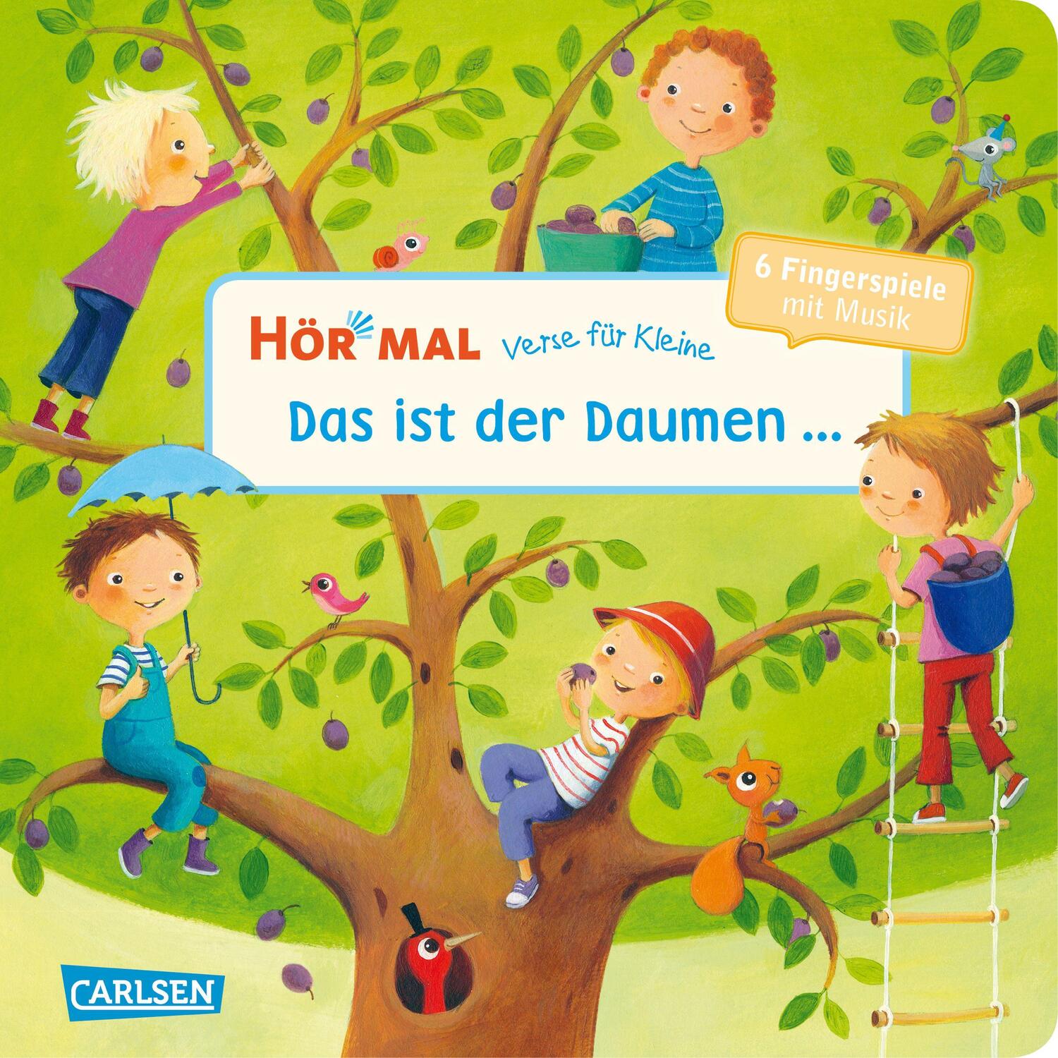 Cover: 9783551251329 | Hör mal (Soundbuch): Verse für Kleine: Das ist der Daumen ... - ab...