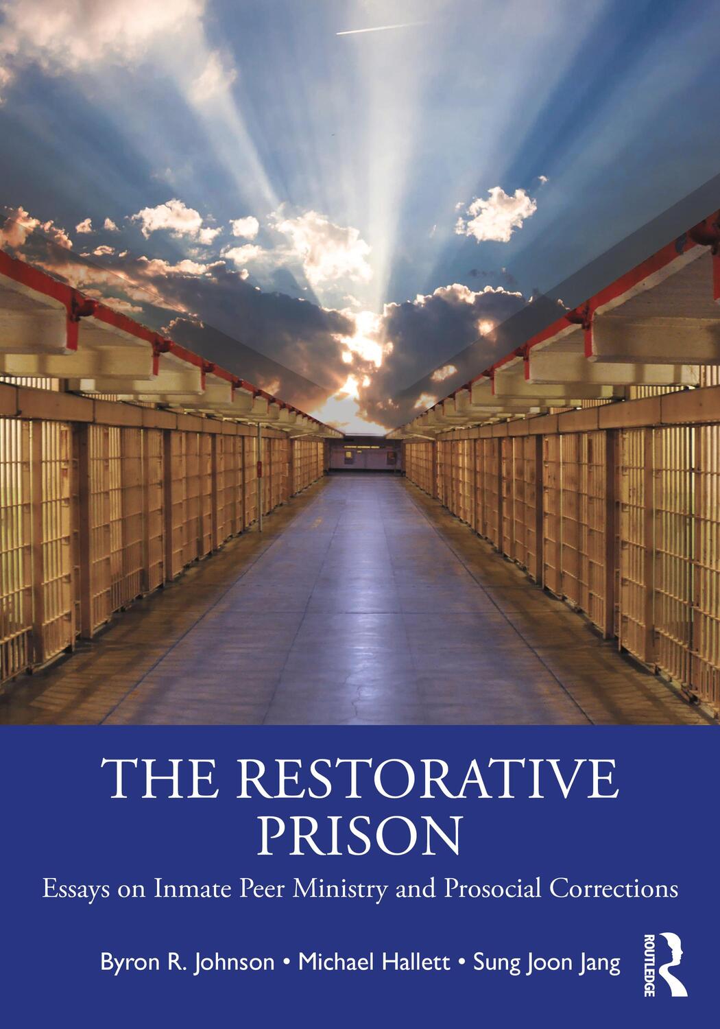 Cover: 9780367766375 | The Restorative Prison | Byron R. Johnson (u. a.) | Taschenbuch | 2021