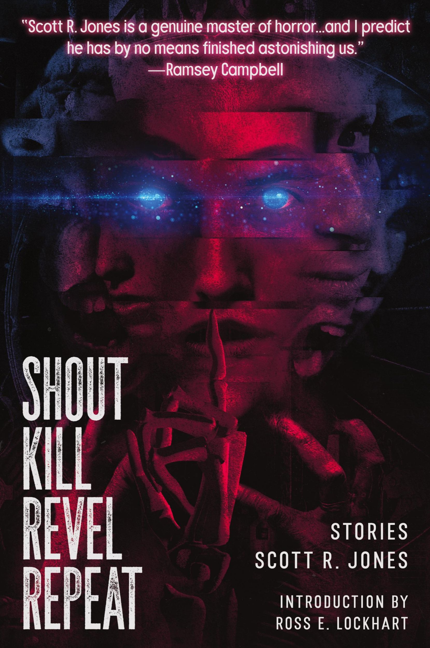 Cover: 9781950305094 | Shout Kill Revel Repeat | Scott R. Jones | Taschenbuch | Englisch