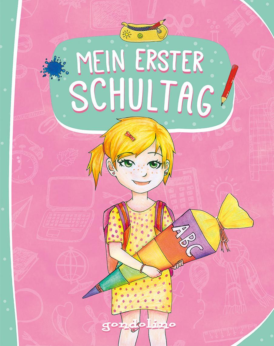 Cover: 9783811234734 | Mein erster Schultag (Für Mädchen) | Buch | Deutsch | 2018