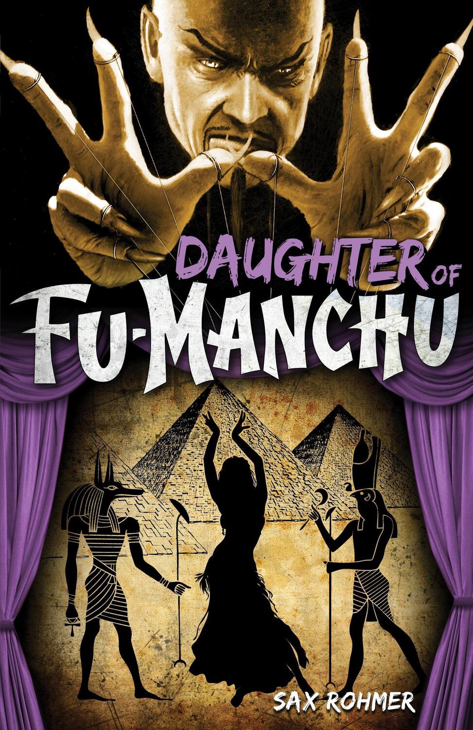 Cover: 9780857686060 | Fu-Manchu - The Daughter of Fu-Manchu | Sax Rohmer | Taschenbuch