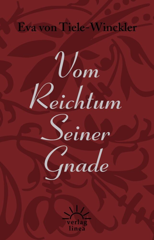 Cover: 9783939075561 | Vom Reichtum Seiner Gnade | Eva von Tiele-Winckler | Taschenbuch