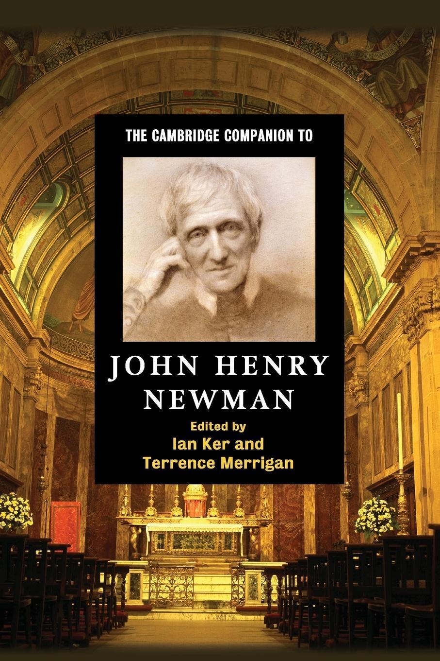 Cover: 9780521692724 | The Cambridge Companion to John Henry Newman | Terrence Merrigan