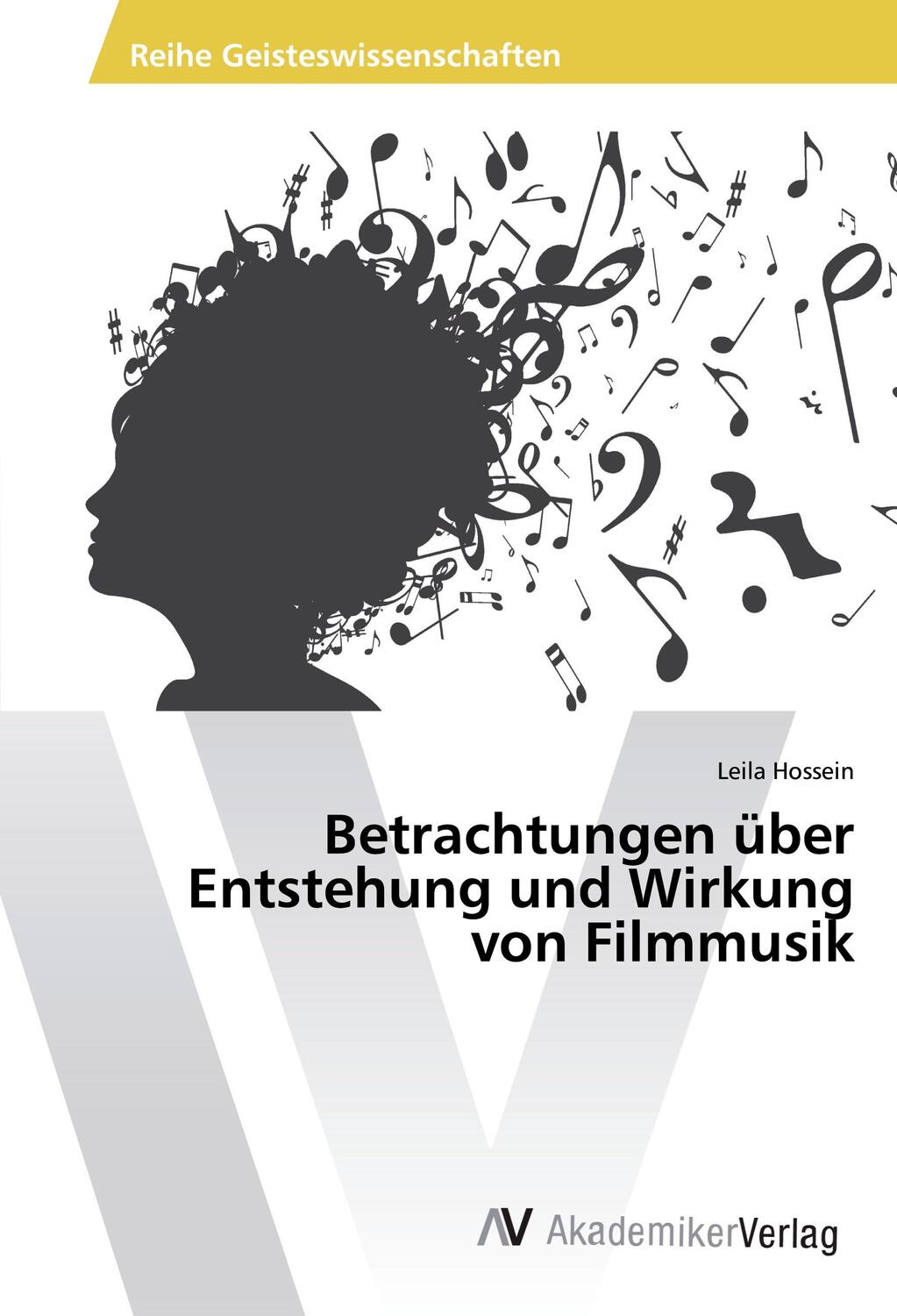 Cover: 9783639499735 | Betrachtungen über Entstehung und Wirkung von Filmmusik | Hossein