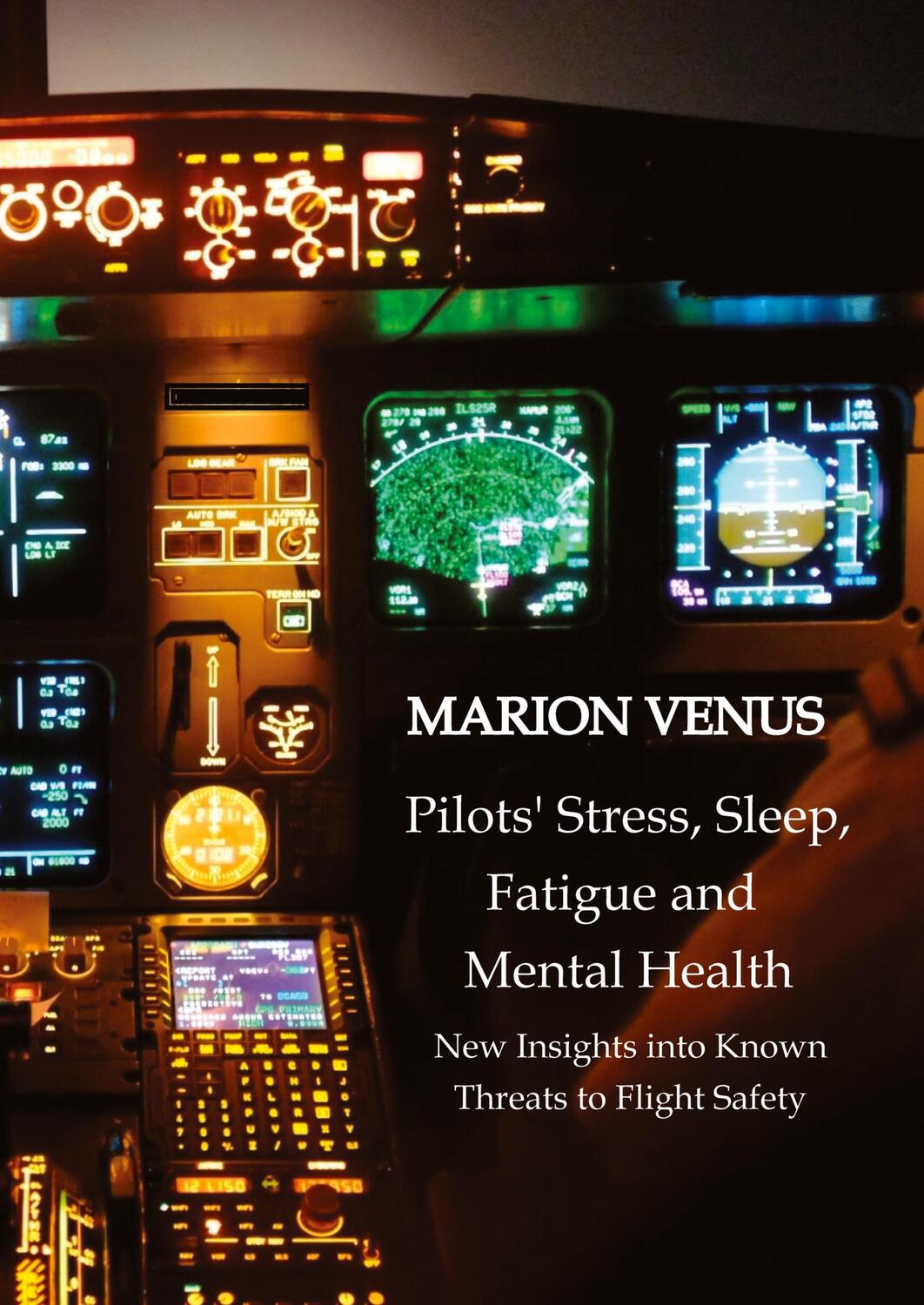 Cover: 9783347722057 | Professional airline Pilots' Stress, Sleep Problems, Fatigue and...