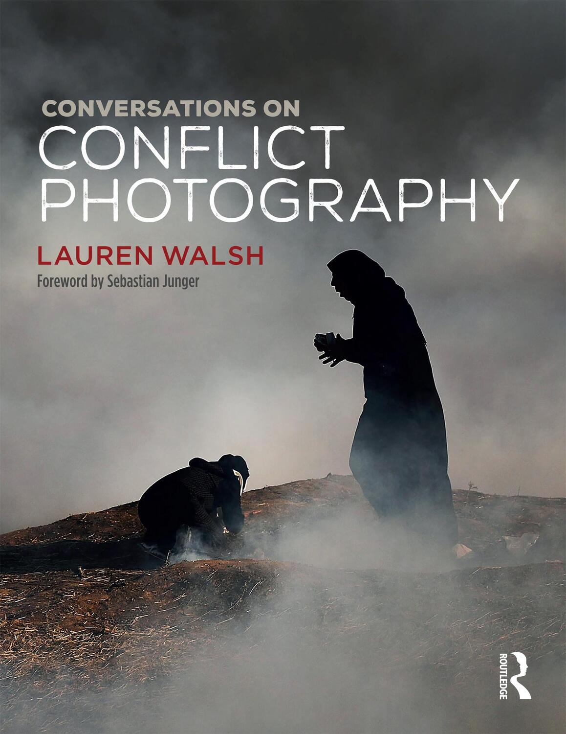 Cover: 9781350049178 | Conversations on Conflict Photography | Lauren Walsh | Taschenbuch