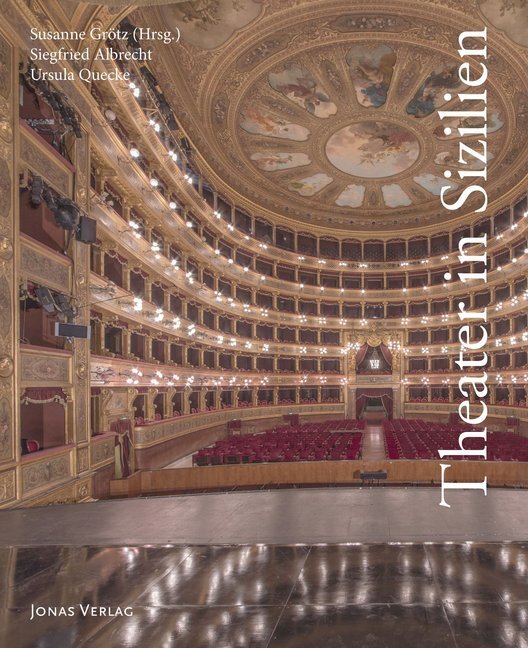 Cover: 9783894455781 | Theater in Sizilien | Siegfried Albrecht (u. a.) | Taschenbuch | 2020