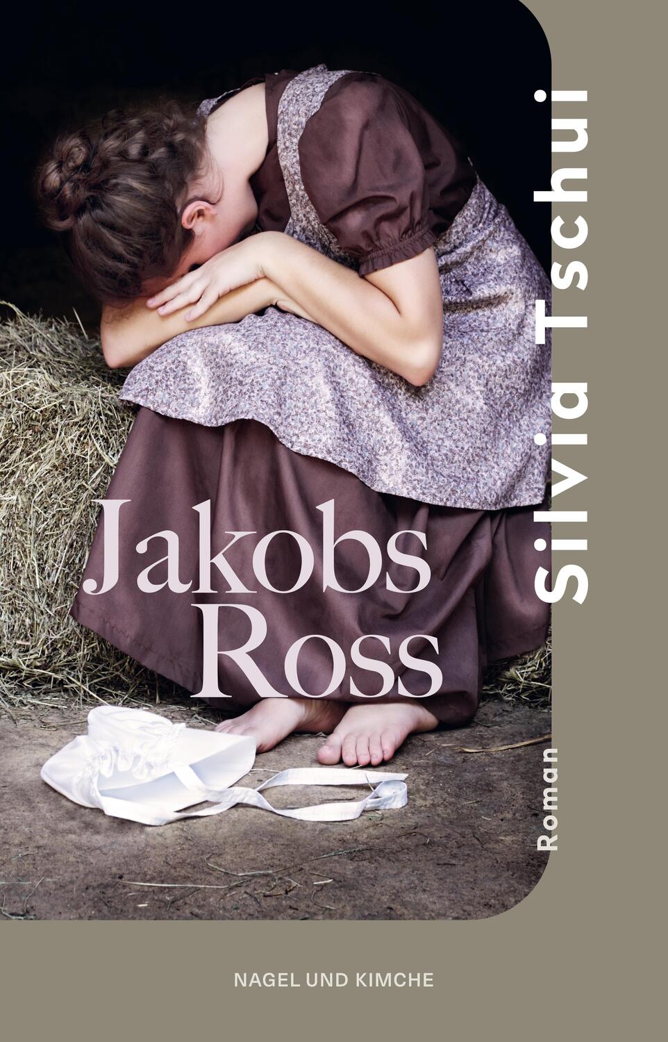 Cover: 9783312013227 | Jakobs Ross | Silvia Tschui | Taschenbuch | 256 S. | Deutsch | 2023
