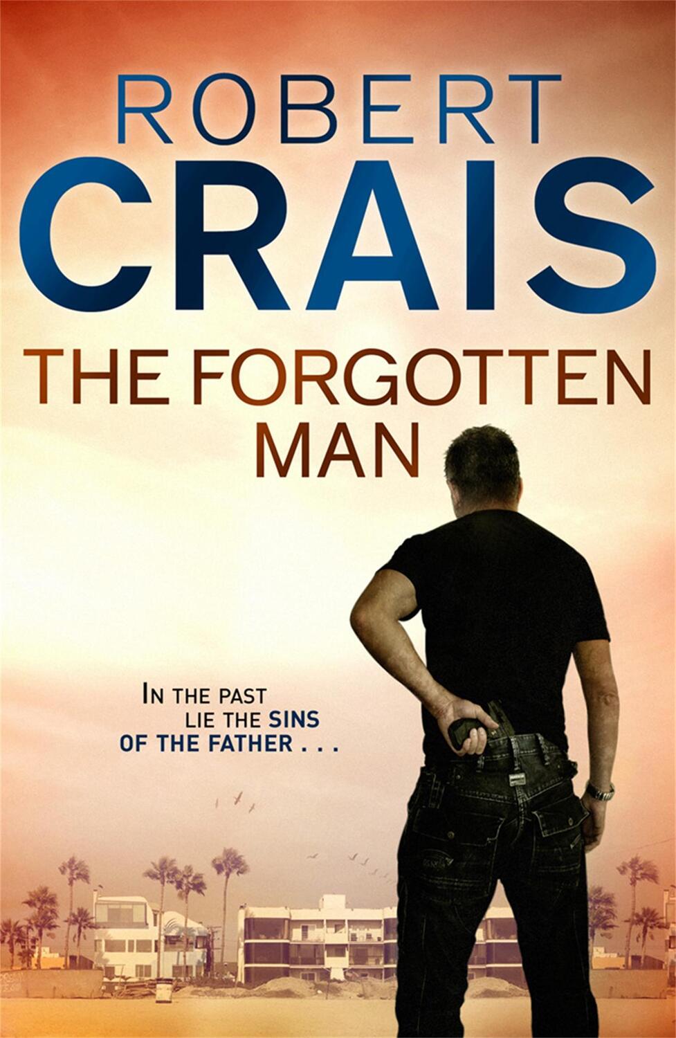 Cover: 9781409135616 | The Forgotten Man | Robert Crais | Taschenbuch | Cole &amp; Pike | 2011