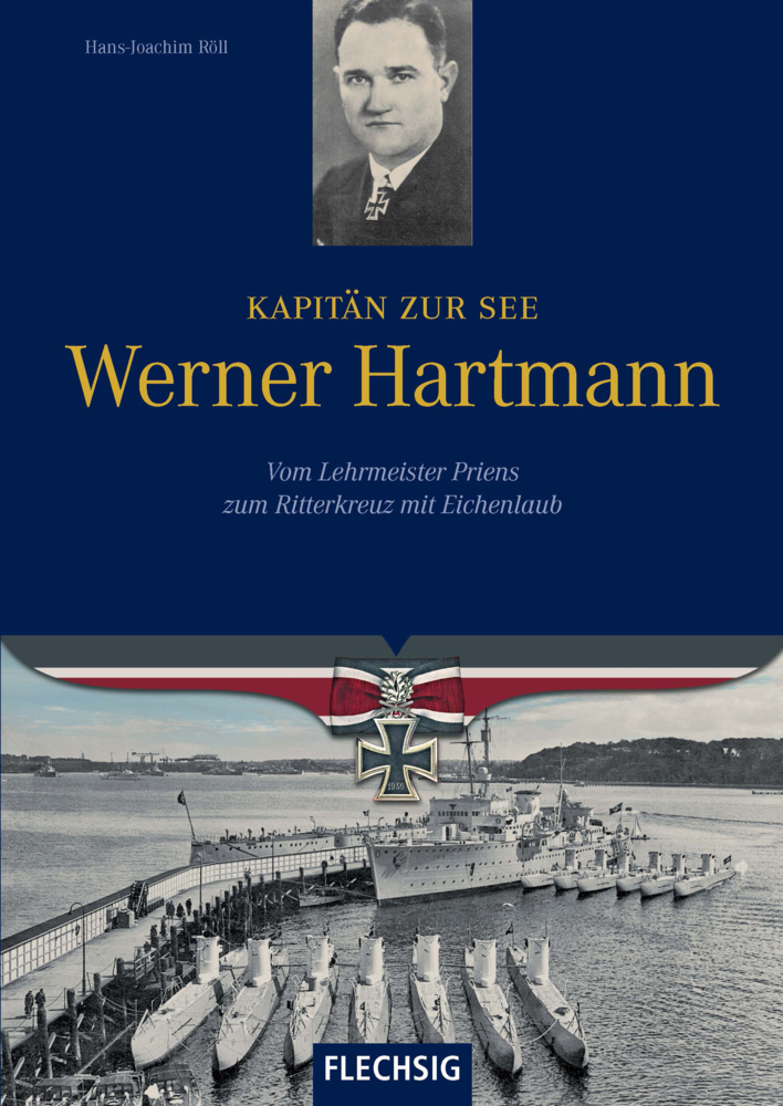 Cover: 9783803500137 | Kapitän zur See Werner Hartmann | Hans-Joachim Röll | Buch | 2010