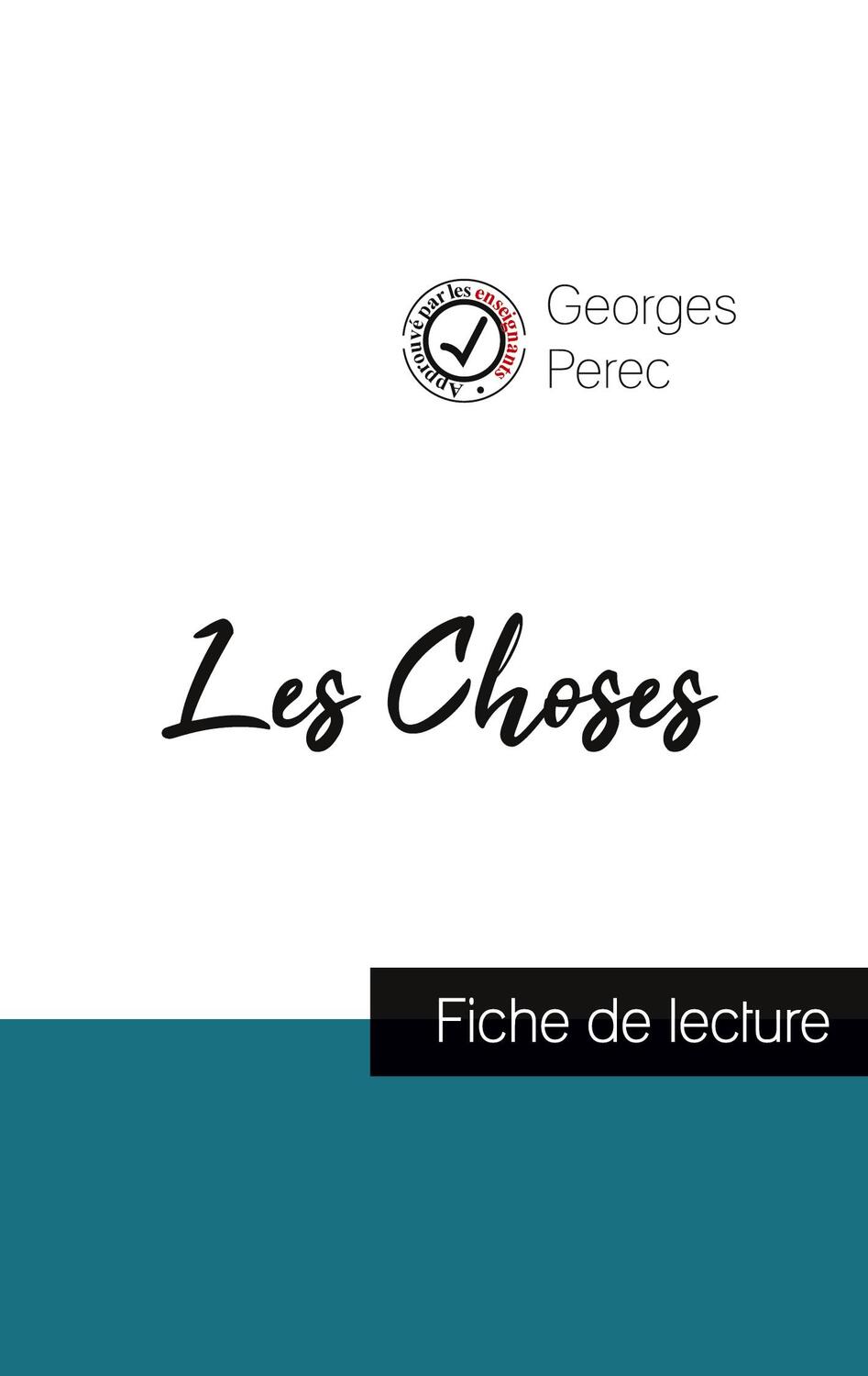 Cover: 9782759312191 | Les Choses de Georges Perec (fiche de lecture et analyse complète...