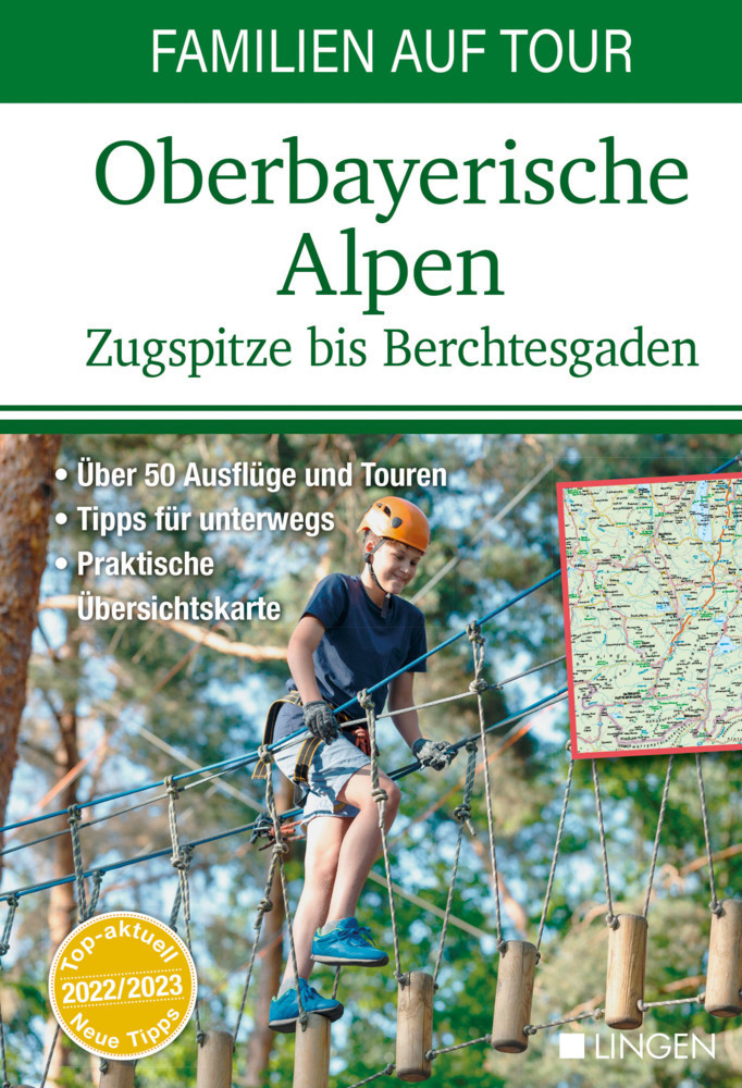 Cover: 9783963472640 | Familien auf Tour: Oberbayerische Alpen - Zugspitze bis Berchtesgaden