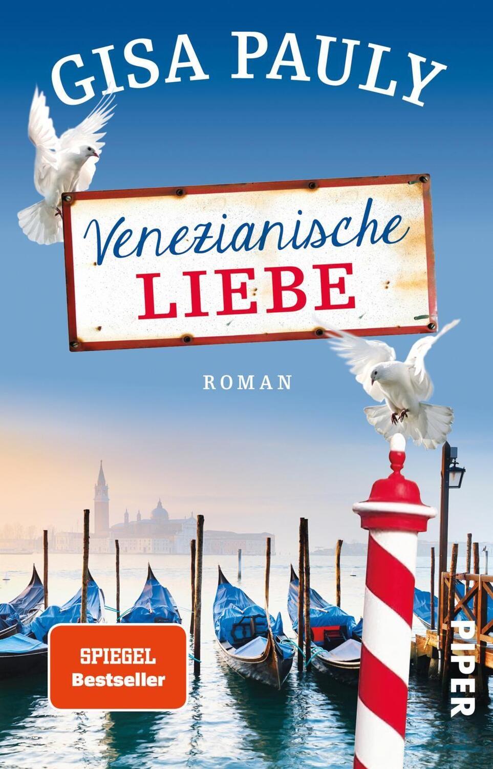 Cover: 9783492314206 | Venezianische Liebe | Roman | Gisa Pauly | Taschenbuch | Deutsch