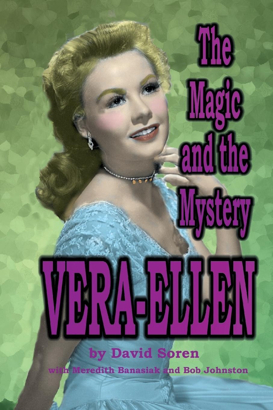 Cover: 9781887664813 | Vera-Ellen | The Magic and the Mystery | David Soren | Taschenbuch