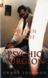 Cover: 9780954633813 | Stephen Turoff Psychic Surgeon | Grant Solomon | Taschenbuch | 2004