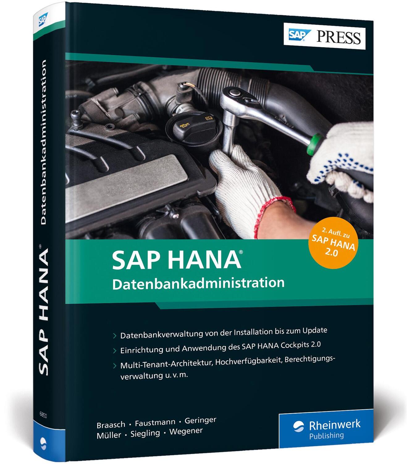 Cover: 9783836268509 | SAP HANA - Datenbankadministration | Bert Braasch (u. a.) | Buch