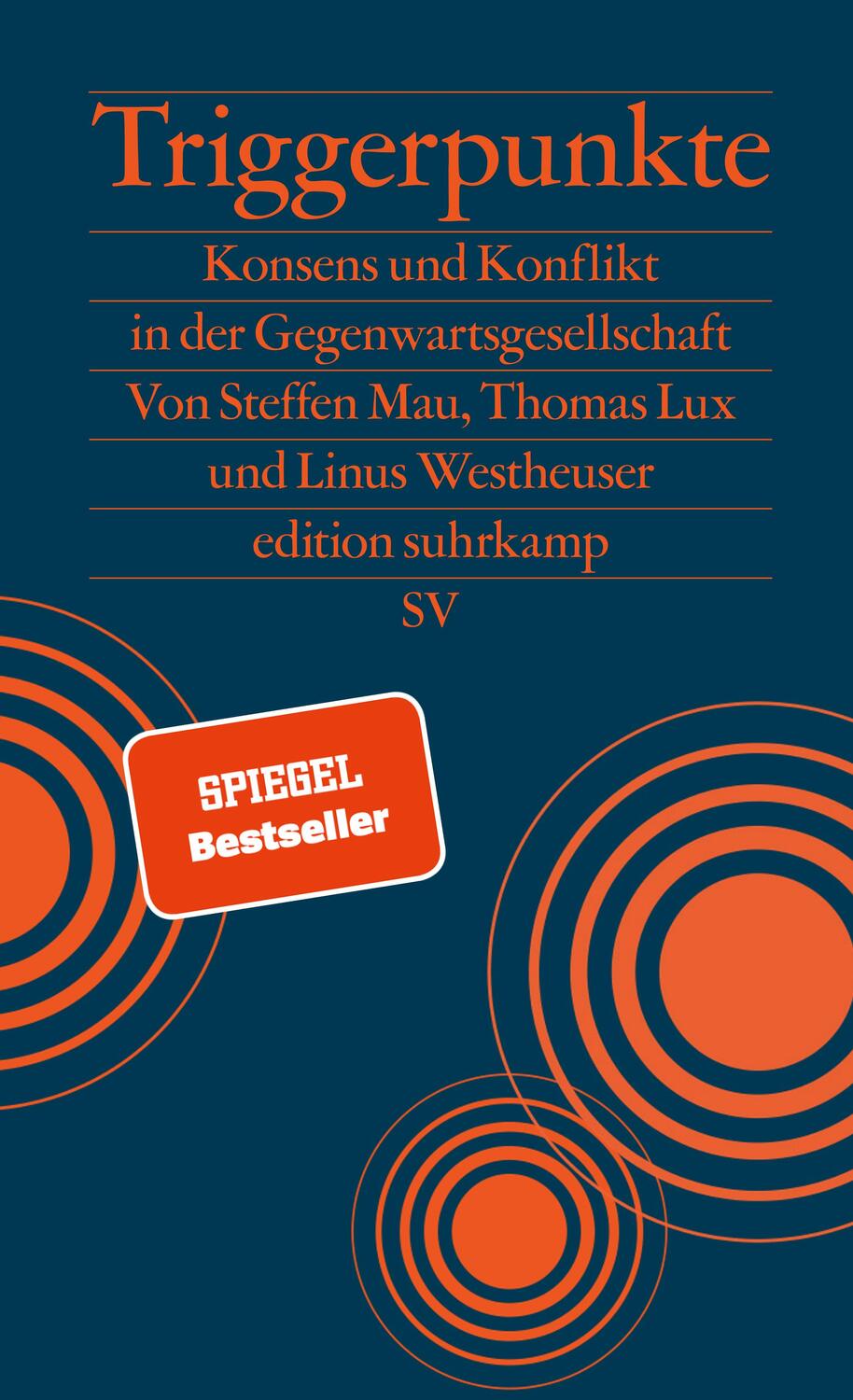 Cover: 9783518029848 | Triggerpunkte | Steffen Mau (u. a.) | Taschenbuch | edition suhrkamp