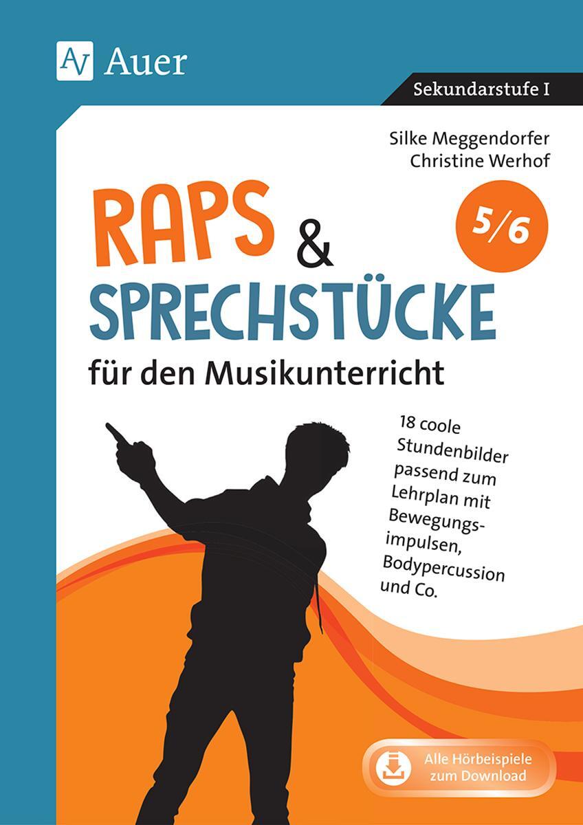 Cover: 9783403083160 | Raps & Sprechstücke für den Musikunterricht 5-6 | Meggendorfer (u. a.)