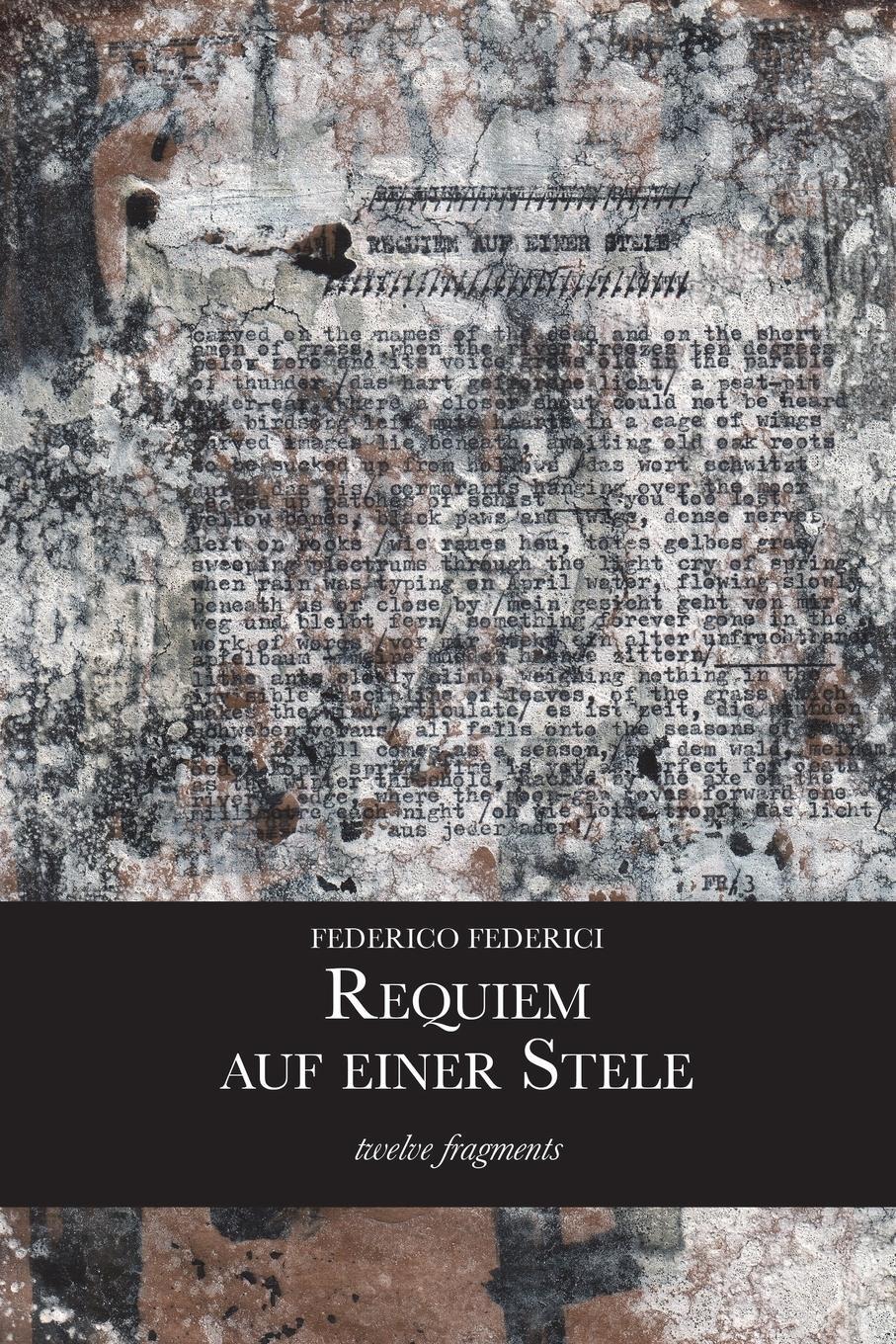 Cover: 9780244339807 | Requiem auf einer Stele (twelve fragments) | Federico Federici | Buch