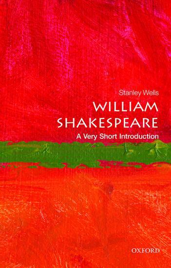 Cover: 9780198718628 | William Shakespeare: A Very Short Introduction | Stanley Wells | Buch