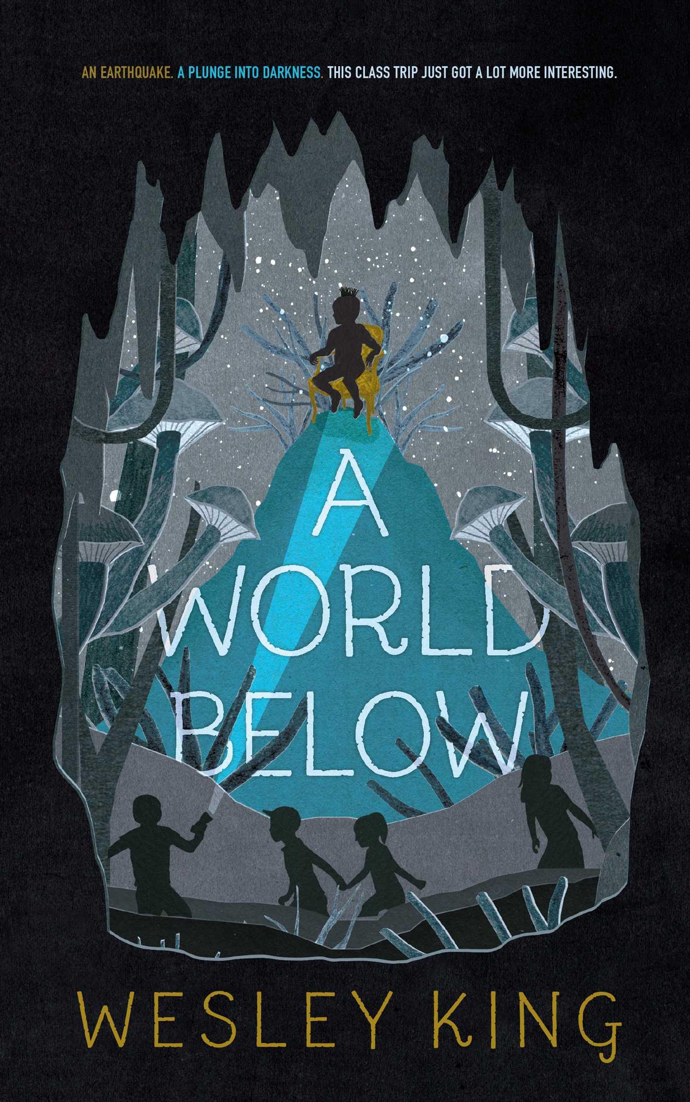 Bild: 9781481478236 | A World Below | Wesley King | Taschenbuch | Kartoniert / Broschiert