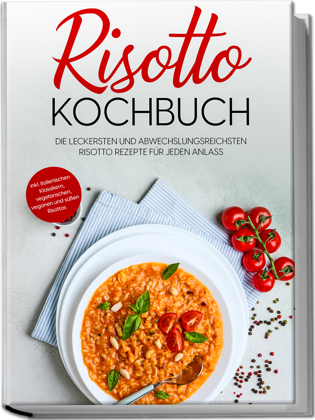 Cover: 9783969306765 | Risotto Kochbuch: Die leckersten und abwechslungsreichsten Risotto...