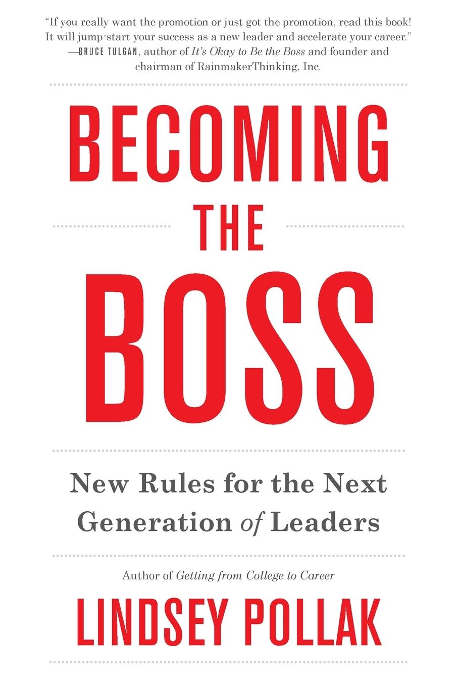 Cover: 9780062323316 | Becoming the Boss | Lindsey Pollak | Taschenbuch | Englisch | 2020