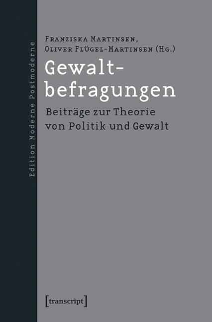 Cover: 9783837625417 | Gewaltbefragungen | Taschenbuch | 234 S. | Deutsch | 2013