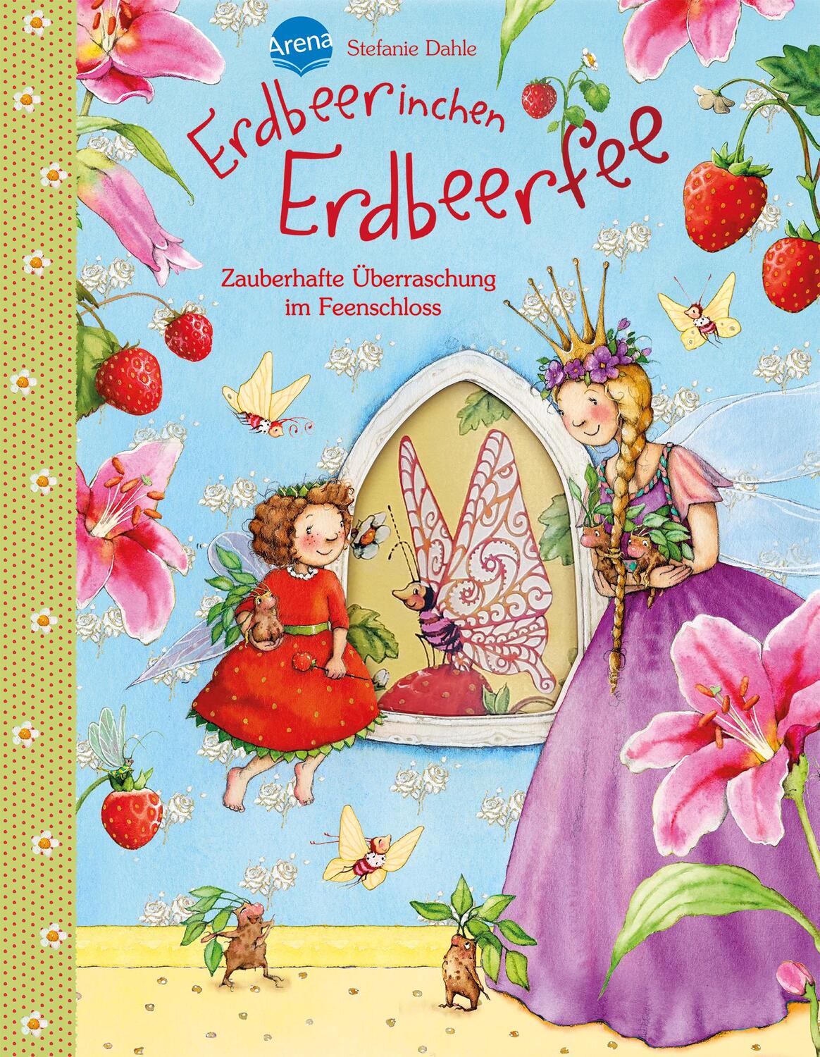 Cover: 9783401714400 | Erdbeerinchen Erdbeerfee. Zauberhafte Überraschung im Feenschloss