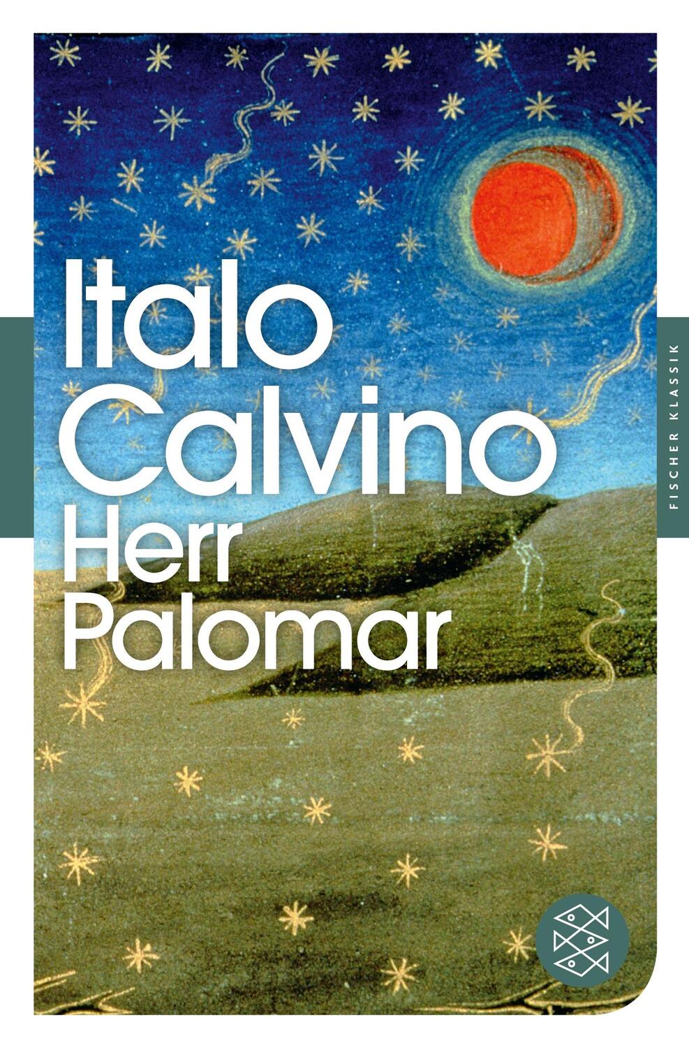 Cover: 9783596904433 | Herr Palomar | Italo Calvino | Taschenbuch | Fischer Klassik | 121 S.