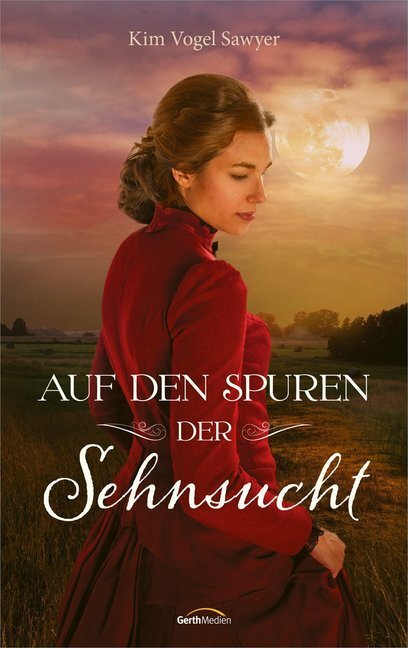 Cover: 9783957346186 | Auf den Spuren der Sehnsucht | Roman | Kim Vogel Sawyer | Buch | 2020