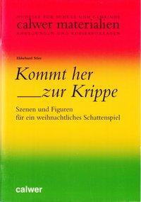Cover: 9783766837998 | Kommt her zur Krippe | Ekkehard Stier | Broschüre | 64 S. | Deutsch