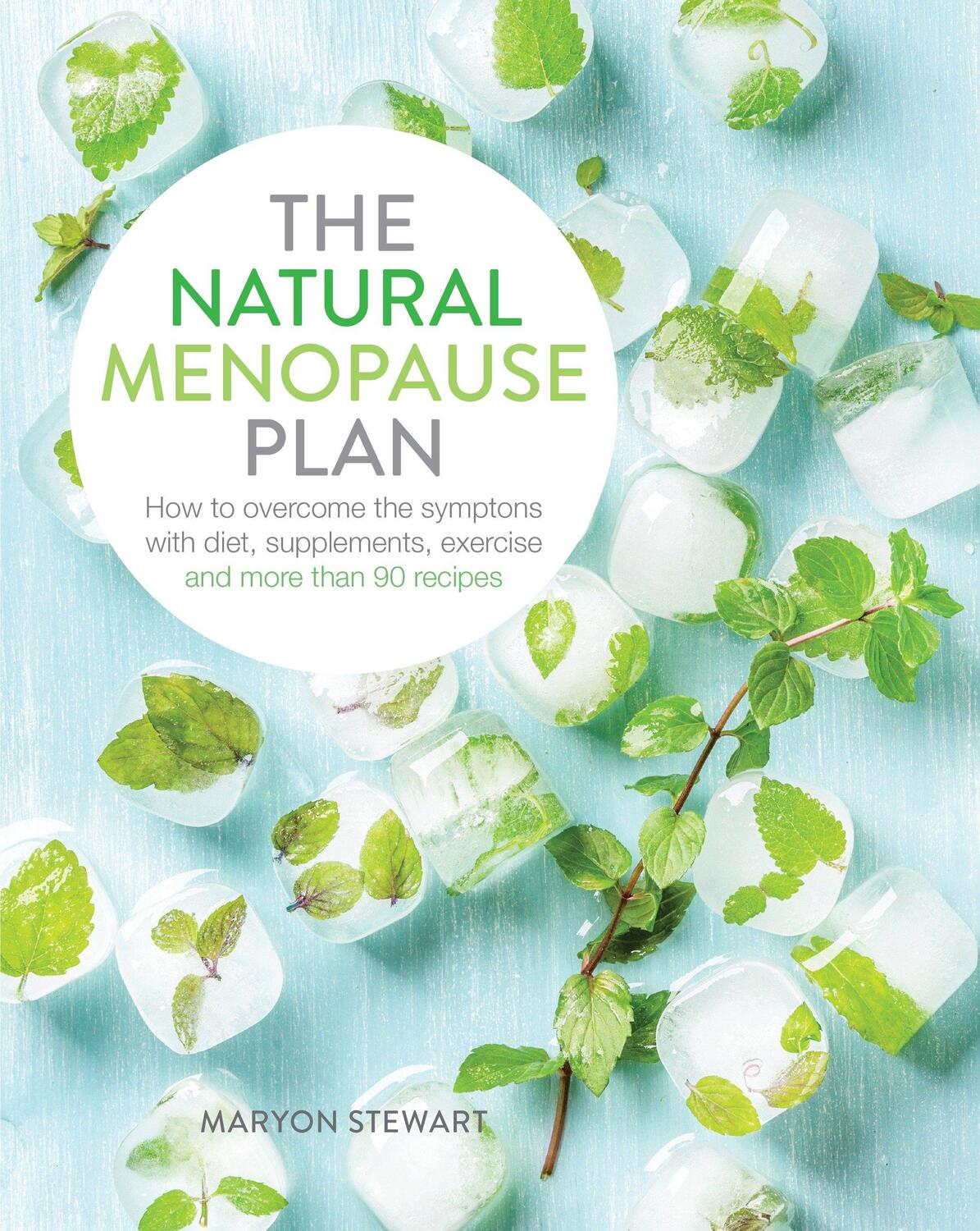 Cover: 9781848993303 | The Natural Menopause Plan | Maryon Stewart | Taschenbuch | Englisch
