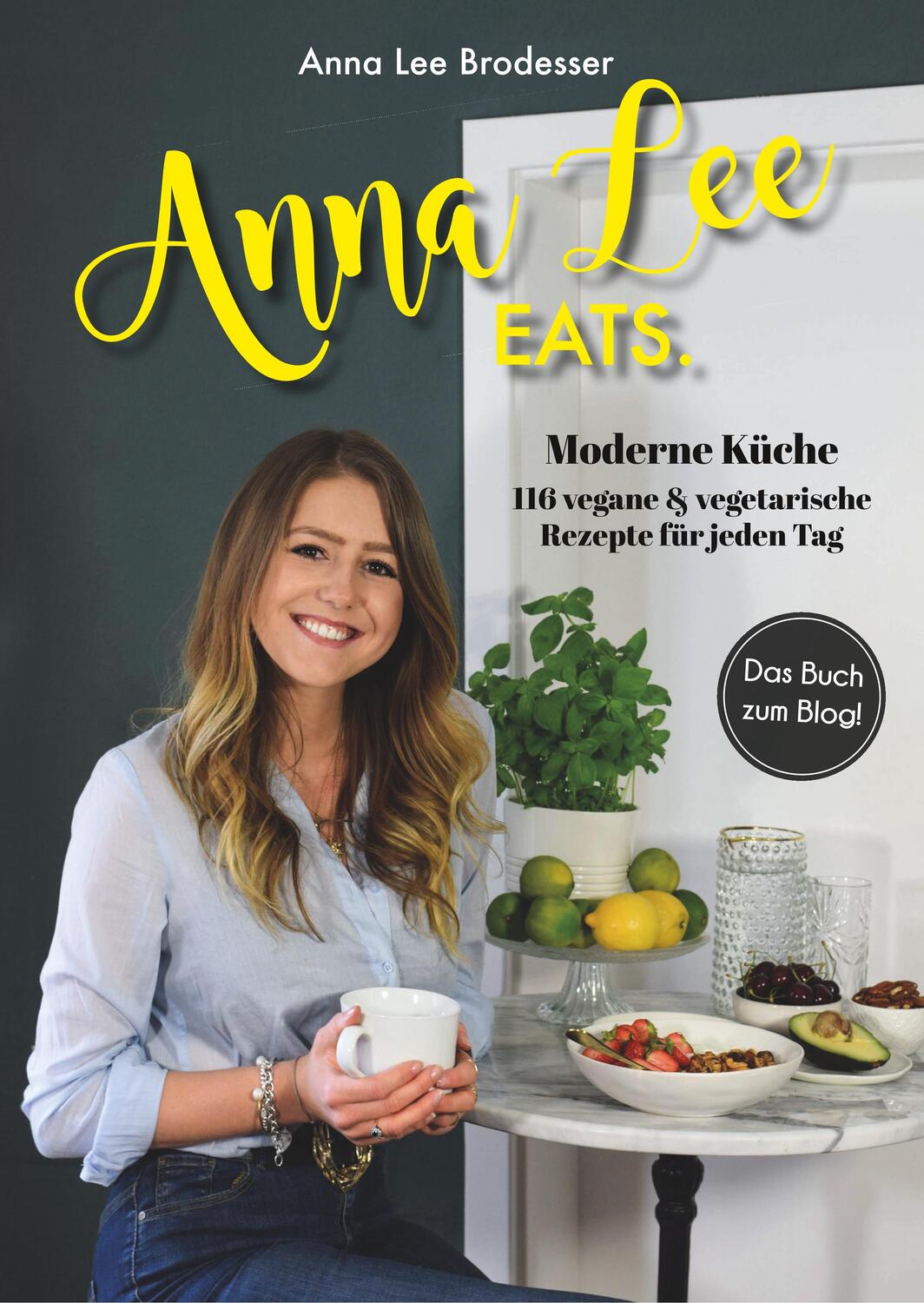 Cover: 9783749775682 | Anna Lee EATS. | Anna Lee Brodesser | Buch | 236 S. | Deutsch | 2019