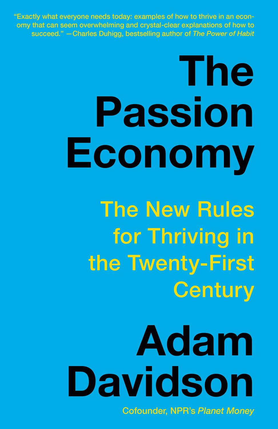 Cover: 9780804172776 | The Passion Economy: The New Rules for Thriving in the Twenty-First...