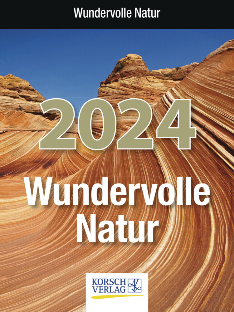 Cover: 9783731872795 | Wundervolle Natur 2024 | Korsch Verlag | Kalender | 328 S. | Deutsch