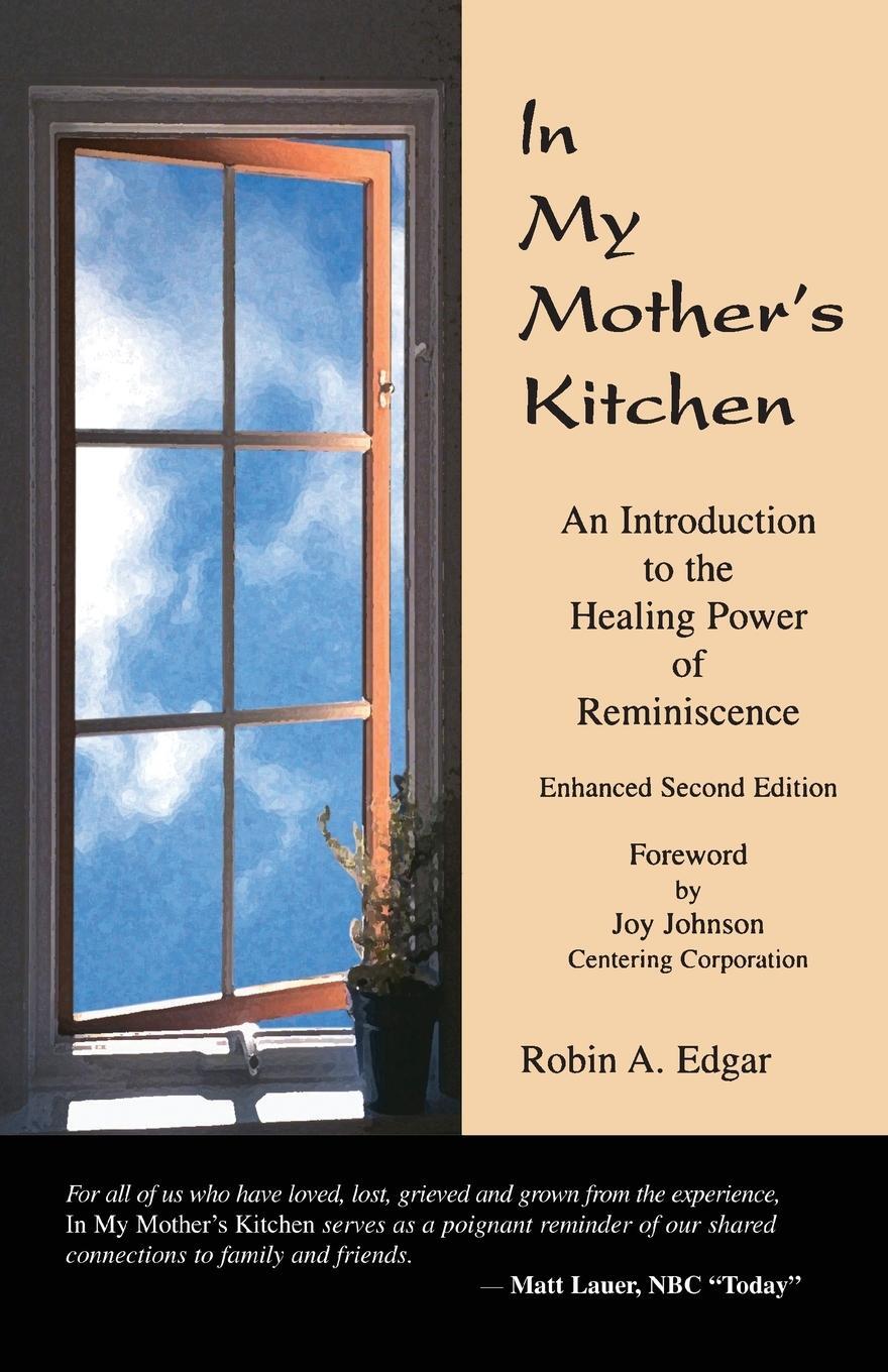 Cover: 9780972377072 | In My Mother's Kitchen | Robin A. Edgar | Taschenbuch | Paperback