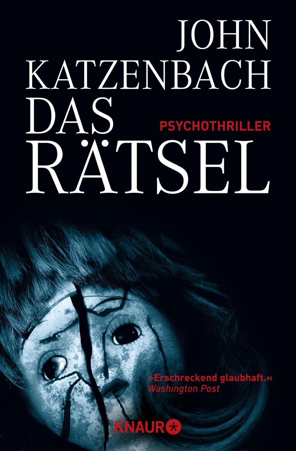 Cover: 9783426637586 | Das Rätsel | Psychothriller | John Katzenbach | Taschenbuch | 679 S.