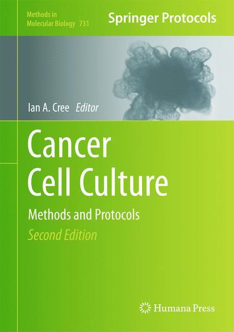 Cover: 9781617790799 | Cancer Cell Culture | Methods and Protocols | Ian A. Cree | Buch | xiv
