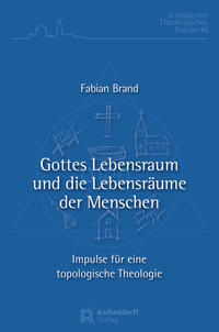 Cover: 9783402110690 | Gottes Lebensraum und die Lebensräume der Menschen | Fabian Brand