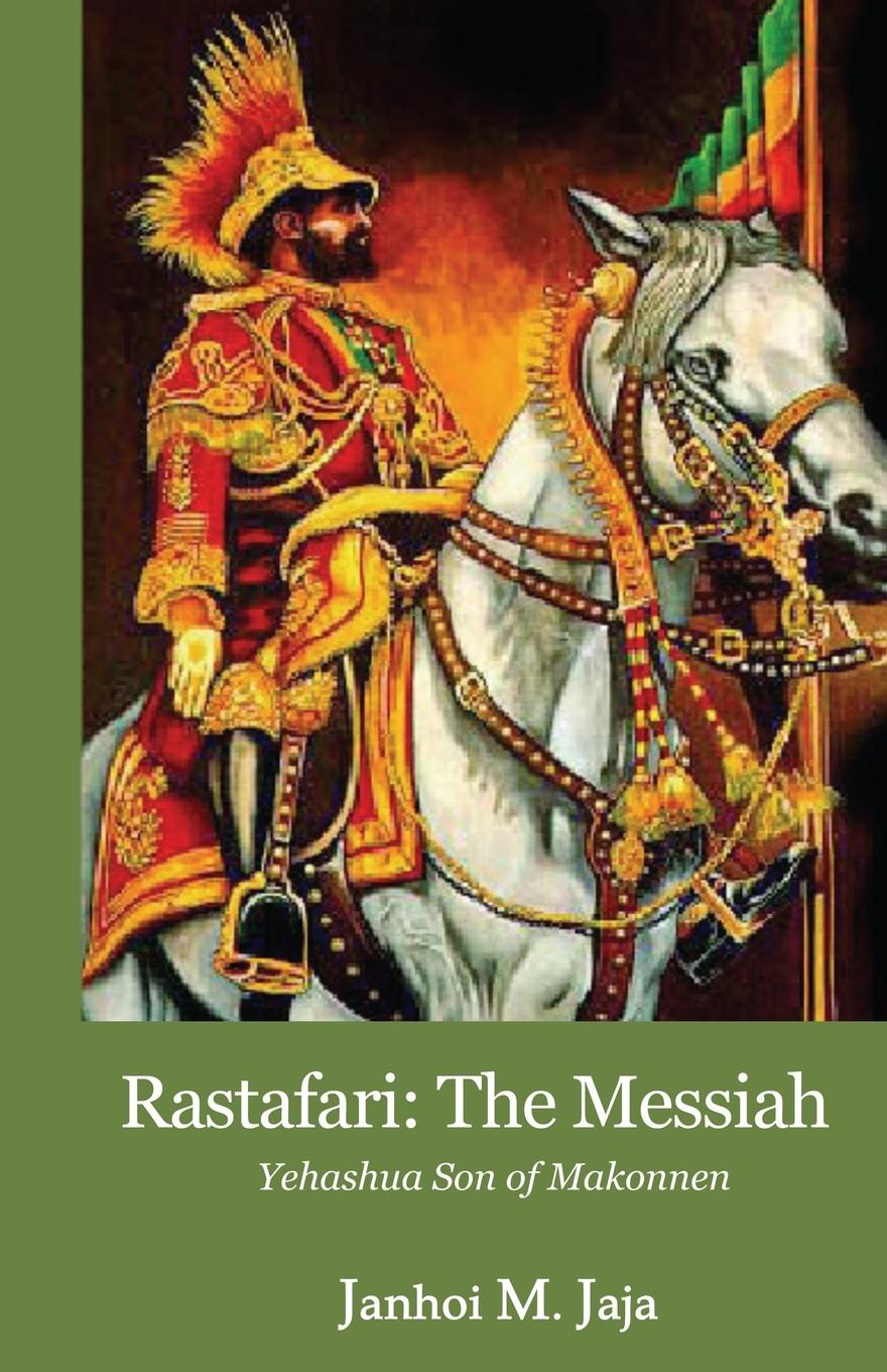 Cover: 9789768245526 | Rastafari | The Messiah | Janhoi M. Jaja | Taschenbuch | Paperback