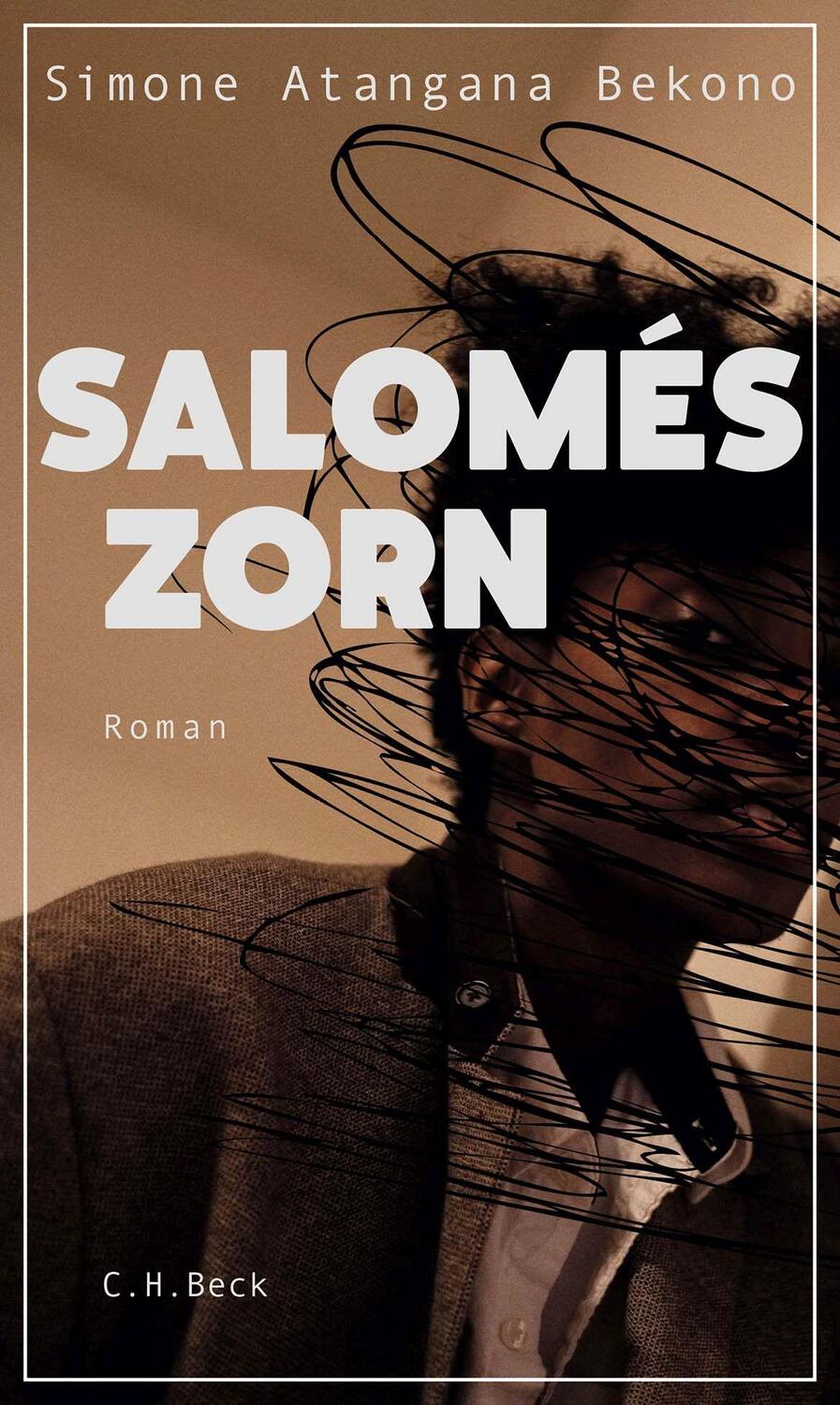 Cover: 9783406800009 | Salomés Zorn | Roman | Simone Atangana Bekono | Buch | Deutsch | 2023