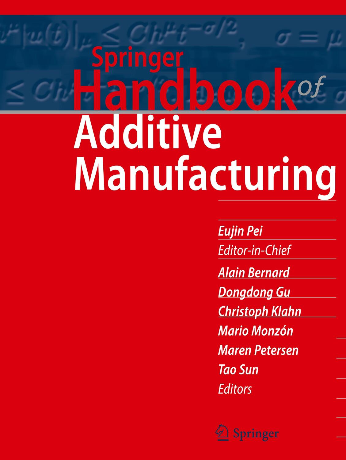 Cover: 9783031207518 | Springer Handbook of Additive Manufacturing | Eujin Pei (u. a.) | Buch