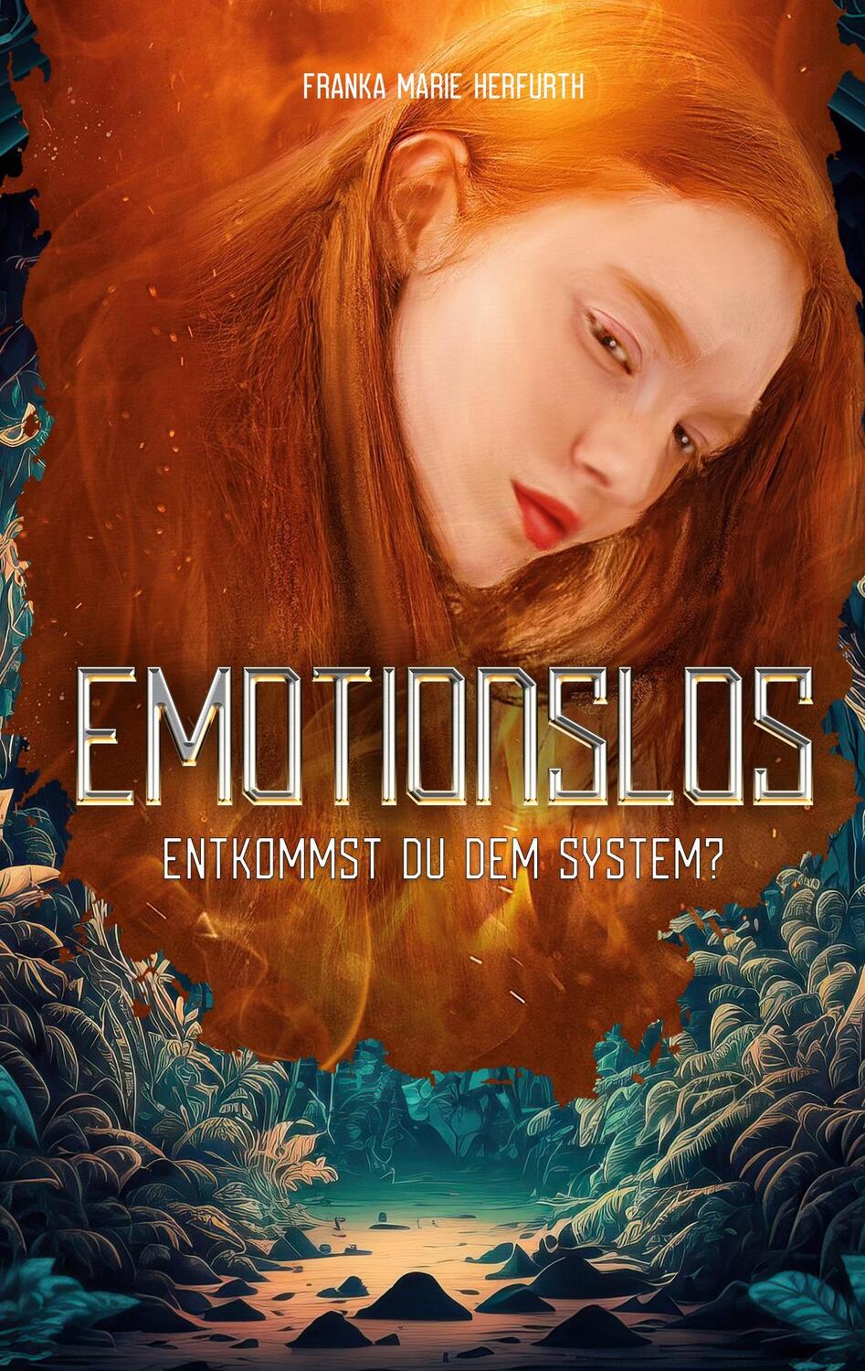 Cover: 9783756816033 | Emotionslos | Entkommst du dem System | Franka Marie Herfurth | Buch