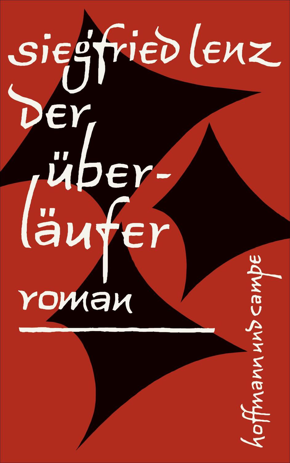 Cover: 9783455405903 | Der Überläufer | Erfolgsausgabe | Siegfried Lenz | Buch | Deutsch
